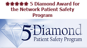 5 Diamond Award for the Network Patient Safety Program
